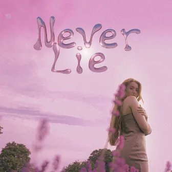 Never Lie by Martine Farstad