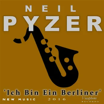 Ich Bin Ein Berliner by Neil Pyzer