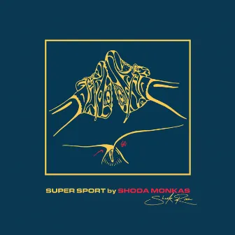 Super Sport by Shoda Monkas