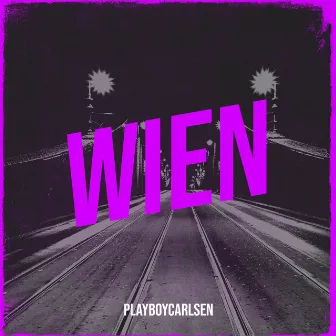 Wien by PlayBoyCarlsen