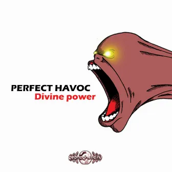 Divine Power by Perfect Havoc