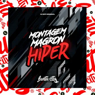 Magron Hiper by DJ G4P ORIGINAL