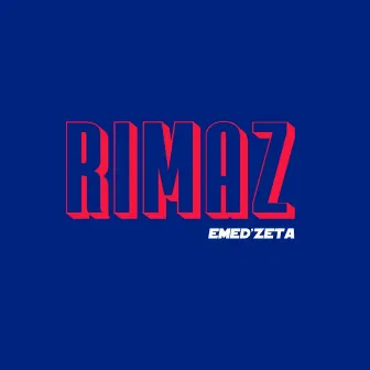 Rimaz by Emed'zeta