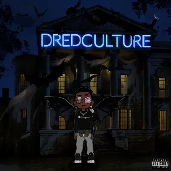 DREDCULTURE by Dred