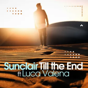 Till the End by Sunclair