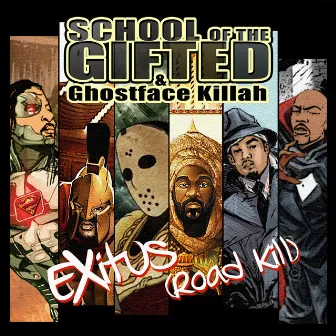 Exitus (Road Kill) by School of the Gifted