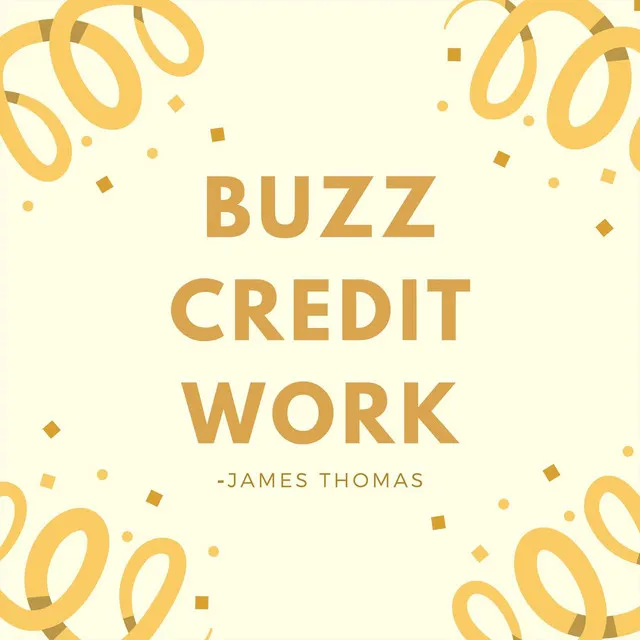 Buzz Credit Work