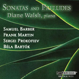 Sonatas & Preludes by Diane Walsh