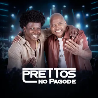 Prettos no Pagode by Maurilio de Oliveira