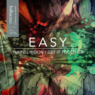 Tunnel Vision / Get It Together by Easy