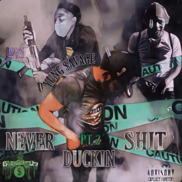 Neva Ducking Shit Pt. 2