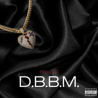 D.B.B.M. by Gritz