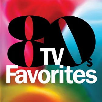 80s TV Favorites by The Remotes