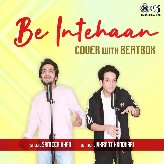 Be Intehaan (with BeatBox) - Cover Version