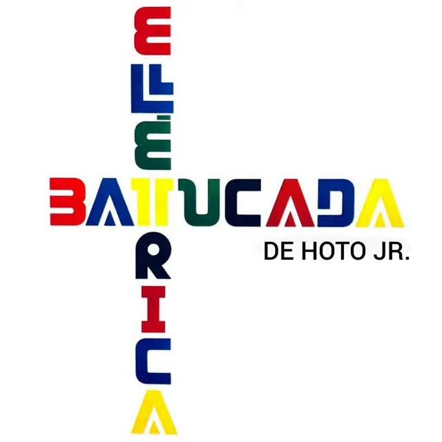 Batucada Elétrica de Hoto Jr.