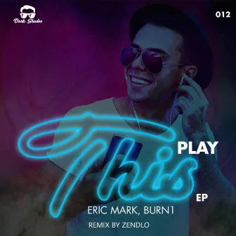 Play This EP by Burn1