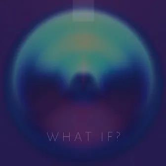 What If? by Moshun