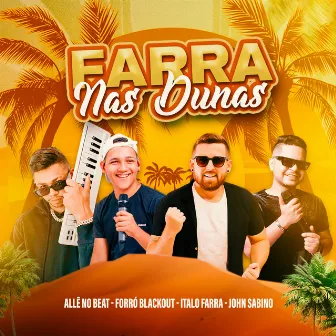 Farra nas Dunas by Italo Farra