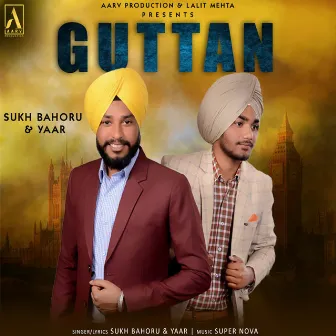 Guttan by Sukh Bahoru