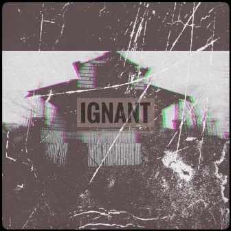 Ignant by GRHYME