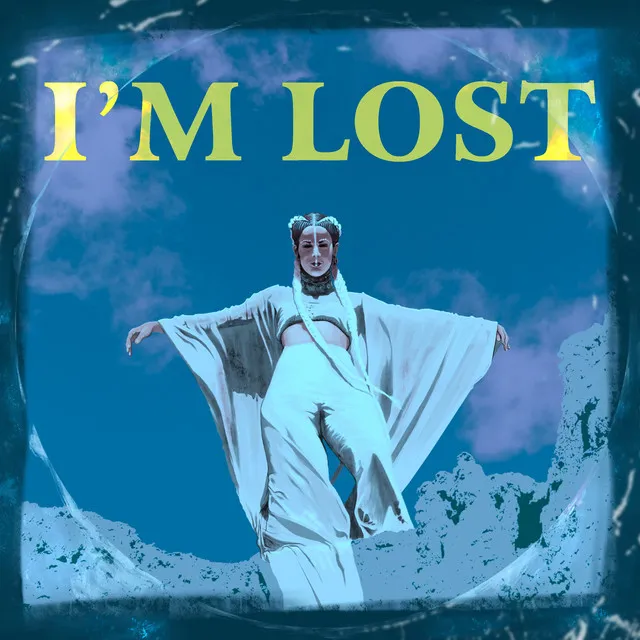 I'm Lost