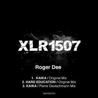 Kaika Ep by Roger Dee