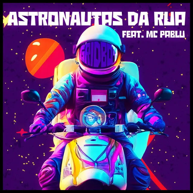 Astronautas da rua