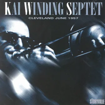 Kai Winding Septet Cleveland 1957 by Kai Winding