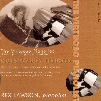 The Virtuoso Pianolist by Rex Lawson