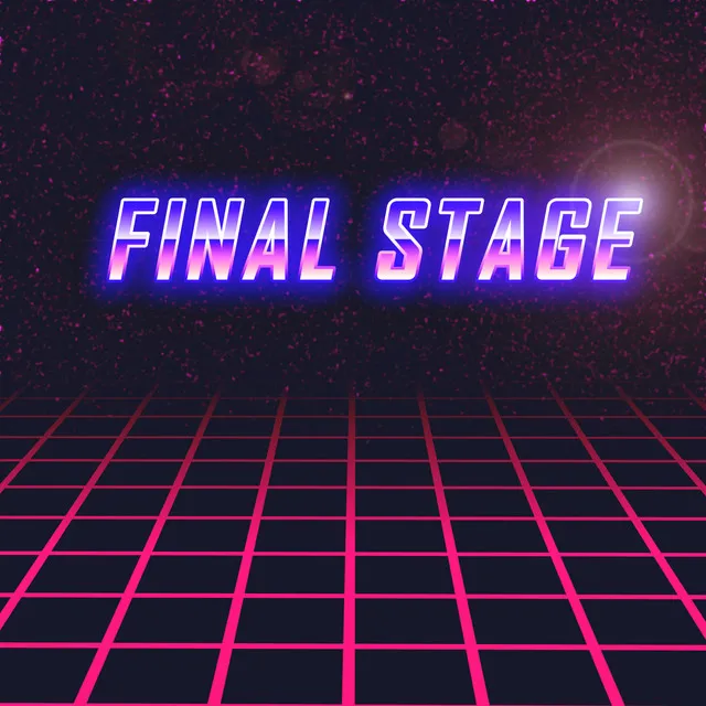 Final Stage