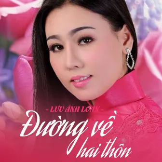 Đường Về Hai Thôn by Star Online