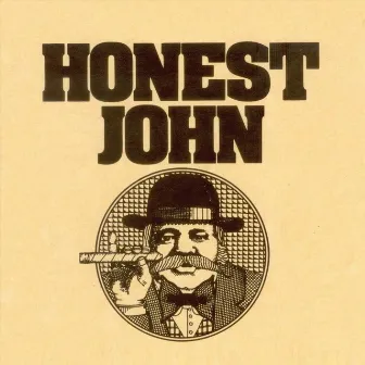 Honest John by Honest John