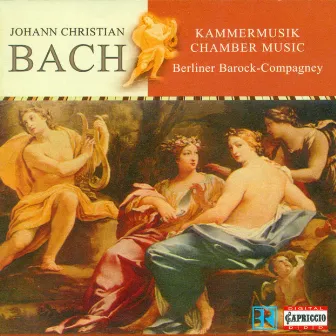 Bach, J.C.: Chamber Music - Opp. 8, 11, 22 / Sextet in C Major by Berliner Barock Compagney