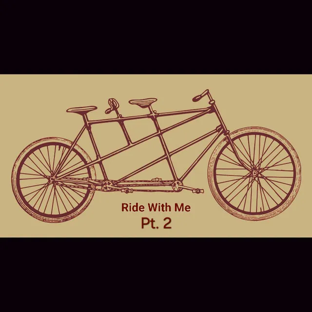 Ride With Me, Pt.2