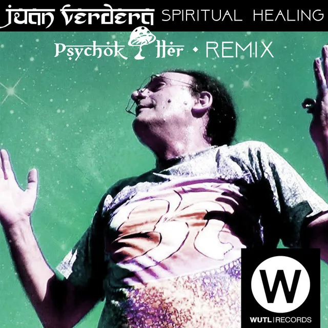 Spiritual Healing - Psychokiller Remix