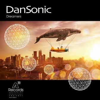 Dreamers by Dan Sonic