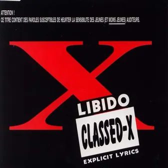 Classed-X by Libidos'