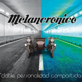 Doble Personalidad Compartida by Melancrónico