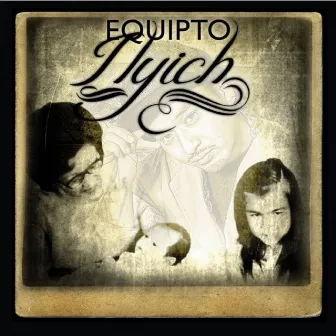 Ilyich by Equipto