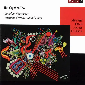 Canadian Premieres by Gryphon Trio