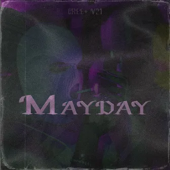 Mayday by Cree+