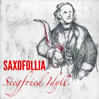 Siegfried-Idyll, WWV 103 (Arr. for Saxophone Quintet) by Saxofollia