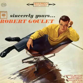 Sincerely Yours by Robert Goulet