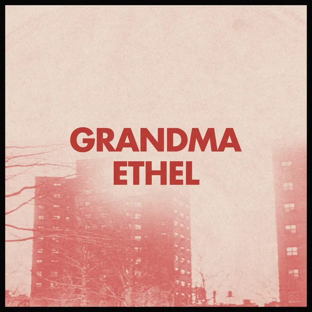 Grandma Ethel