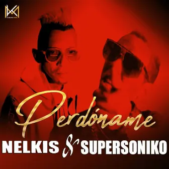 Perdóname by Supersoniko