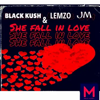 She Fall in Love (Radio Edit) by Black Kush