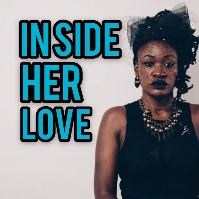 Inside Her Love