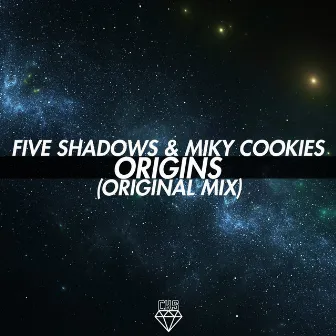 Origins by Five Shadows