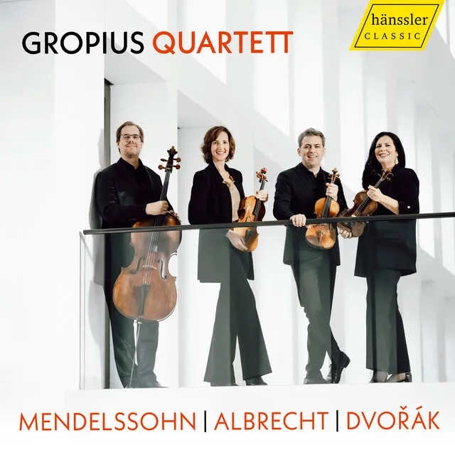 Gropius Quartett: Mendelssohn | Albrecht | Dvořák