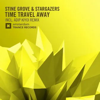 Time Travel Away by Stargazers